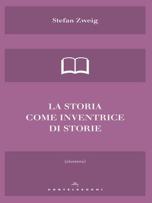 cover image of La storia come inventrice di storie